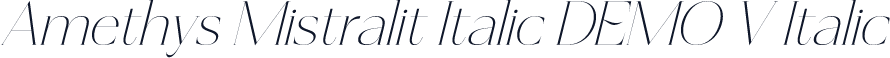 Amethys Mistralit Italic DEMO V Italic