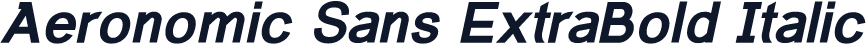 Aeronomic Sans ExtraBold Italic