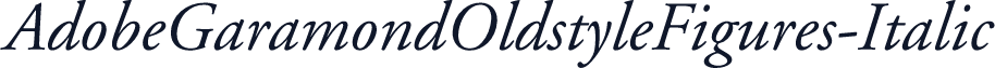 AdobeGaramondOldstyleFigures-Italic