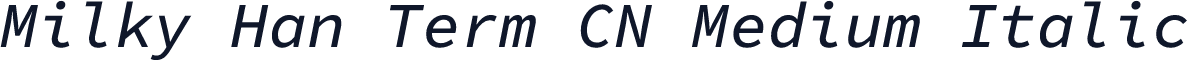 Milky Han Term CN Medium Italic