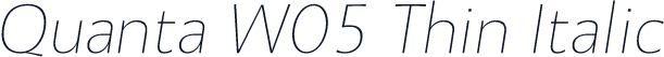 Quanta W05 Thin Italic