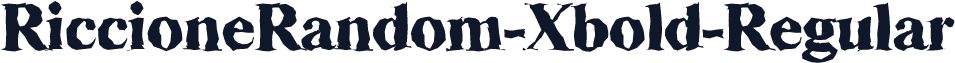 RiccioneRandom-Xbold-Regular