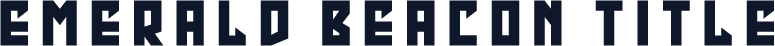 Emerald Beacon Title