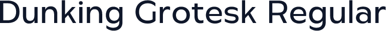 Dunking Grotesk Regular