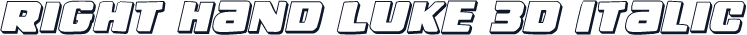 Right Hand Luke 3D Italic