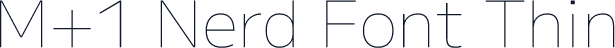 M+1 Nerd Font Thin