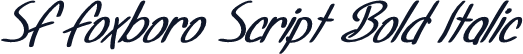 SF Foxboro Script Bold Italic