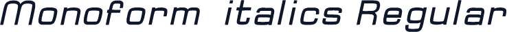 Monoform_italics Regular