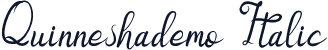 Quinneshademo Italic