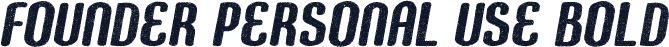 FOUNDER PERSONAL USE Bold