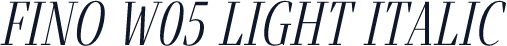Fino W05 Light Italic