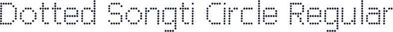 Dotted Songti Circle Regular