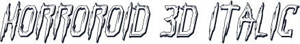 Horroroid 3D Italic