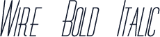 Wire Bold Italic