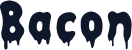 Bacon