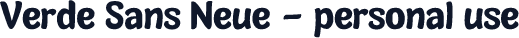 Verde Sans Neue - personal use