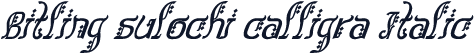 Bitling sulochi calligra Italic