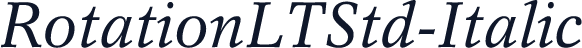RotationLTStd-Italic