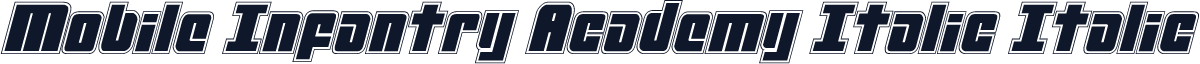 Mobile Infantry Academy Italic Italic