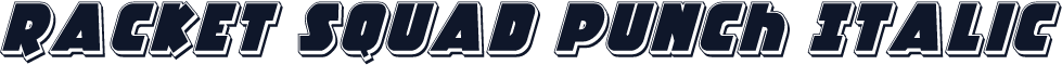 Racket Squad Punch Italic