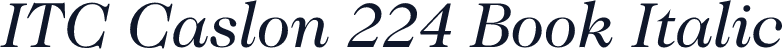 ITC Caslon 224 Book Italic