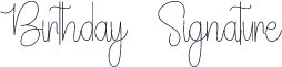 Birthday Signature