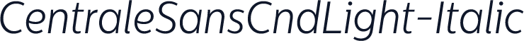 CentraleSansCndLight-Italic