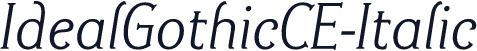 IdealGothicCE-Italic
