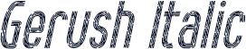 Gerush Italic