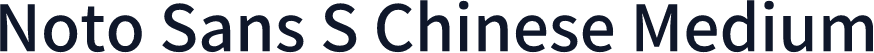 Noto Sans S Chinese Medium
