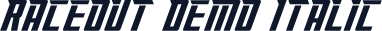 Raceout Demo Italic