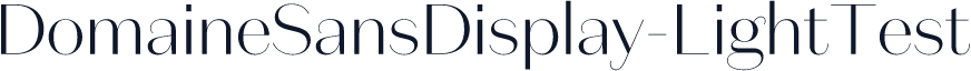 DomaineSansDisplay-LightTest
