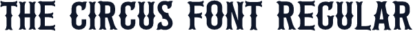 The Circus Font Regular