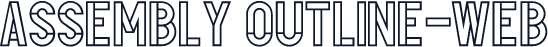 Assembly Outline-Web
