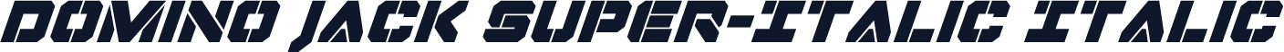 Domino Jack Super-Italic Italic