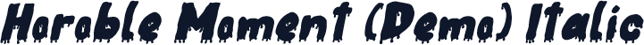 Horoble Moment (Demo) Italic