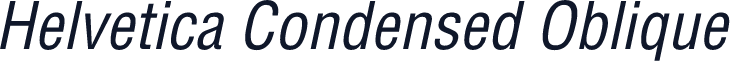 Helvetica Condensed Oblique
