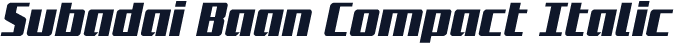 Subadai Baan Compact Italic