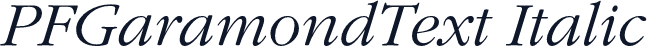 PFGaramondText Italic