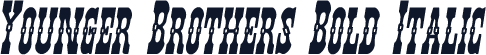 Younger Brothers Bold Italic