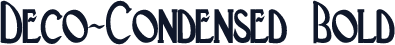 Deco-Condensed Bold
