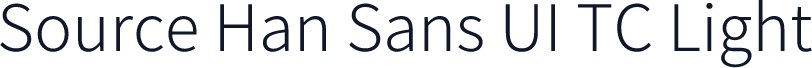 Source Han Sans UI TC Light