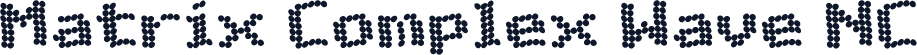 Matrix Complex Wave NC