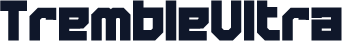 TrembleUltra