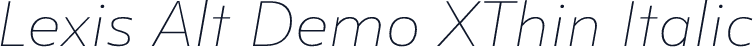 Lexis Alt Demo XThin Italic
