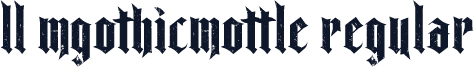LL MGothicMottle Regular