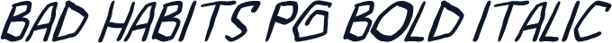 bad habits pg Bold Italic
