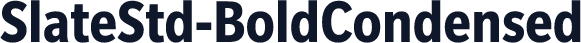 SlateStd-BoldCondensed