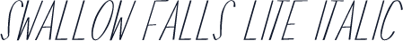 Swallow Falls Lite Italic
