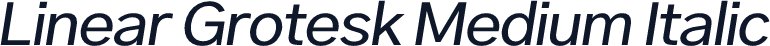 Linear Grotesk Medium Italic